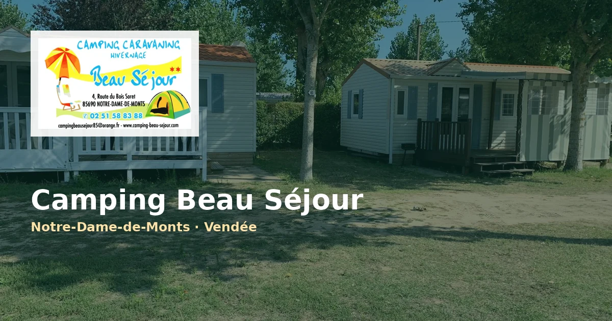 CAMPING BEAU SÉJOUR